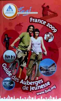 Книга France 2009 Guide des Auberges de Jeunesse, 11-19392, Баград.рф